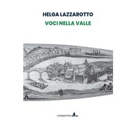 Voci nella valle - 2025 - La Compagnia del Libro