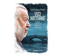 Voci notturne. Ediz. deluxe