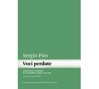 Voci perdute. Articoli, lettere, commenti da «la Repubblica Napoli» (2000-2008)