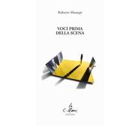 Voci prima della scena
