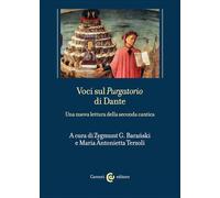 Voci sul «Purgatorio» di Dante. Una nuova lettura della seconda cantica - ...