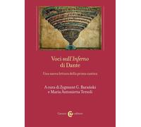 Voci sull'«Inferno» di Dante. Una nuova lettura della prima cantica [Paperback]