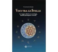 Voci tra le stelle. Un viaggio collettivo tra astrologia, funzioni psicologiche e tarocchi