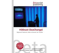 VODcast (SeaChange): Registered Trademark, Video on Demand, Set- Top Box