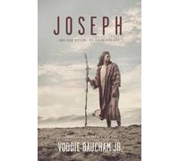 Voddie Baucham Jr. Joseph and the Gospel of Many Colors (Tascabile)