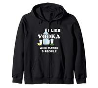 Vodka Lover I Like Vodka and Maybe 3 People Felpa con Cappuccio