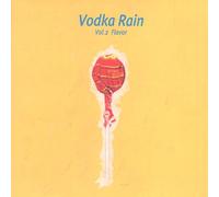 Vodka Rain - Flavor