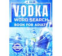 VODKA WORD SEARCH PUZZLE BOOK FOR ADULTS: VODKA WORD SEARCH