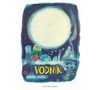Stepán Zavrel – Vodnik – Ediz. a colori – 2019