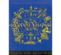 Vodou Visions: An Encounter With Divine Mystery