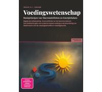 Voedingswetenschap: Basisprincipes van Macronutriënten en Energiebalans