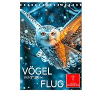 Vögel - Künstler im Flug (Tischkalender 2026 DIN A5 hoch), CALVENDO Monatskalender: Eindrucksvolle Flugmomente aus der Vogelwelt.