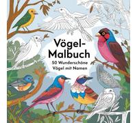 Vögel-Malbuch: • 8,25 x 11 Zoll (Amazon-KDP-tauglich) • 50 Seiten • Baby-Tiere + kleine Naturdetails (Blumen, Sonne, Wolken, Bäume) • Einfache, dicke ... für Kinder ab 3 Jahren Wir empfehlen für das