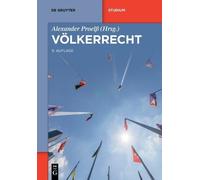Völkerrecht (Tascabile) de Gruyter Studium