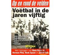 Voetbal in de jaren vijftig (DVD) Op en Rond de Velden