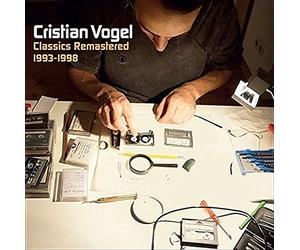 Vogel Cristian - Classics Rematered 1993-1998