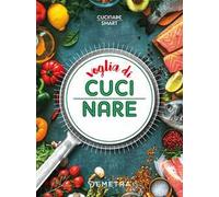 Voglia di cucinare