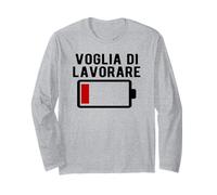 Voglia di Lavorare Batteria Scarica Divertente Spiritosa Maglia a Manica