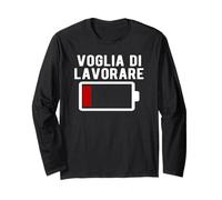 Voglia di Lavorare Batteria Scarica Divertente Spiritosa Maglia a Manica