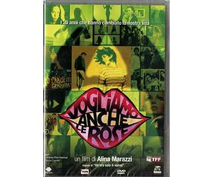 Vogliamo anche le rose