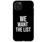 Vogliamo la dichiarazione di protesta della lista Jeffrey List Custodia per iPhone 11 Pro Max