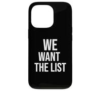 Vogliamo la dichiarazione di protesta della lista Jeffrey List Custodia per iPhone 13 Pro