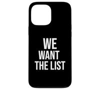 Vogliamo la dichiarazione di protesta della lista Jeffrey List Custodia per iPhone 13 Pro Max