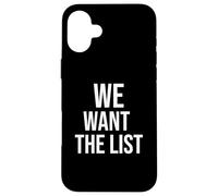 Vogliamo la dichiarazione di protesta della lista Jeffrey List Custodia per iPhone 16 Plus