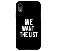 Vogliamo la dichiarazione di protesta della lista Jeffrey List Custodia per iPhone XR