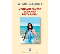 Vogliamo vivere. Basta armi basta guerre
