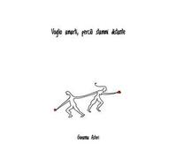 Voglio amarti, perciò stammi distante. Nuova ediz.