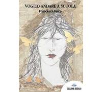 Voglio andare a scuola