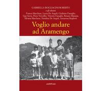 Voglio andare ad Aramengo - 2019 - Araba Fenice