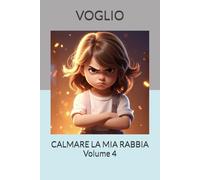 VOGLIO CALMARE LA MIA RABBIA