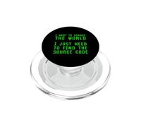 Voglio cambiare il mondo bisogno di trovare codice sorgente Coder Joke PopSockets PopGrip per MagSafe