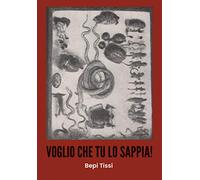 Voglio che tu lo sappia - Tissi Bepi