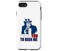 Voglio che tu mi birri zio Sam luglio 4 Bere meme sul retro Custodia per iPhone SE (2020) / 7/8