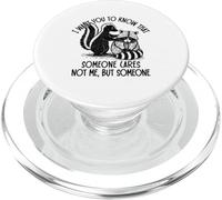 Voglio che tu sappia che qualcuno se ne frega Funny Sarcasm PopSockets PopGrip per MagSafe