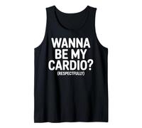 Voglio Essere Il Mio Cardio Citazione rispettosamente Canotta