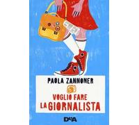 Voglio fare la giornalista