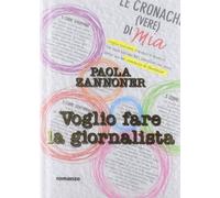 Voglio fare la giornalista