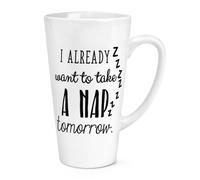 Voglio Già Fare Un Sonno Domani Tazza Grande Latte 17oz - Divertente