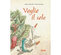 Voglio il sole! Ediz. a colori