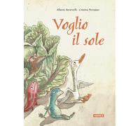Voglio il sole! Ediz. a colori