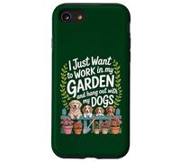 Voglio lavorare nel mio giardino e ritrovo con i miei cani divertente Custodia per iPhone SE (2020) / 7/8