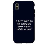 Voglio solo andare da qualche parte nessuno conosce il mio nome Custodia per iPhone X/XS