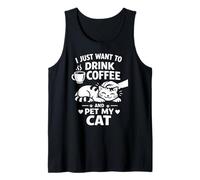 Voglio Solo Bere caffè e accarezzare Il Mio Gatto, Divertente Amante dei Gatti Canotta
