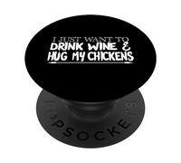 Voglio solo bere vino e abbracciare i miei polli - Farmer Funny PopSockets PopGrip Adesivo