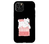 Voglio solo essere una mamma canina da casa - Funny Dog Mom Custodia per iPhone 11 Pro