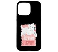 Voglio solo essere una mamma canina da casa - Funny Dog Mom Custodia per iPhone 15 Pro Max